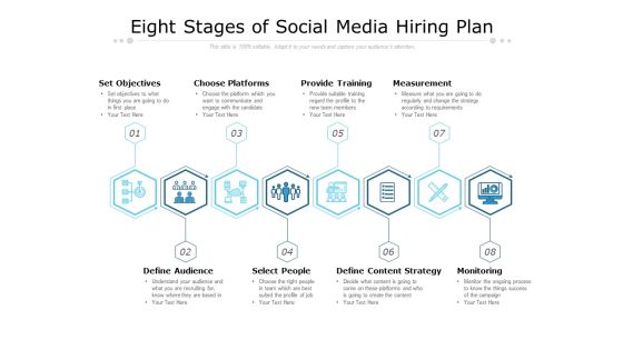 Eight Stages Of Social Media Hiring Plan Ppt PowerPoint Presentation Ideas Demonstration Eight Stages Of Social Media Hiring Plan Ppt PowerPoint Presentation Ideas Demonstration