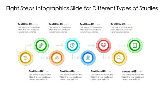 Eight Steps Infographics Slide For Different Types Of Studies Ppt PowerPoint Presentation Gallery Slides PDF Eight Steps Infographics Slide For Different Types Of Studies Ppt PowerPoint Presentation Gallery Slides PDF