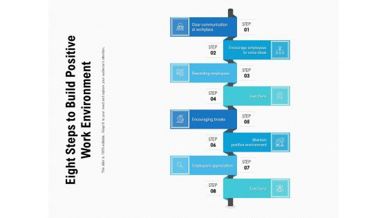 Eight Steps To Build Positive Work Environment Ppt PowerPoint Presentation File Shapes PDF