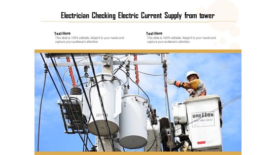 Electrician Checking Electric Current Supply From Tower Ppt PowerPoint Presentation Icon Gallery PDF Electrician Checking Electric Current Supply From Tower Ppt PowerPoint Presentation Icon Gallery PDF