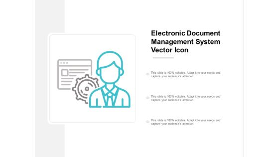 Electronic Document Management System Vector Icon Ppt PowerPoint Presentation Professional Graphics Example Electronic Document Management System Vector Icon Ppt PowerPoint Presentation Professional Graphics Example