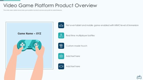 Electronic Game Pitch Deck Video Game Platform Product Overview Graphics PDF
