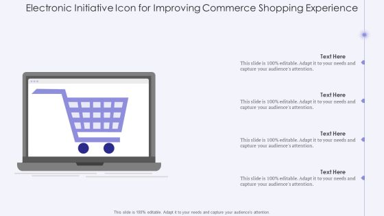 Electronic Initiative Icon For Improving Commerce Shopping Experience Formats PDF Electronic Initiative Icon For Improving Commerce Shopping Experience Formats PDF