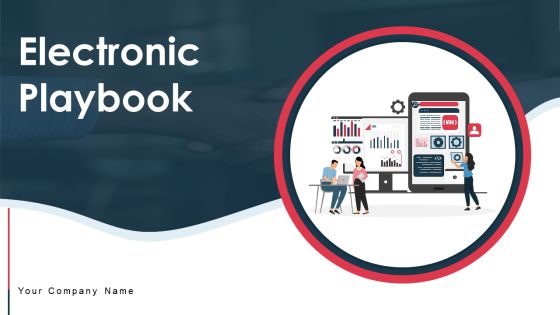Electronic Playbook Ppt PowerPoint Presentation Complete Deck With Slides Electronic Playbook Ppt PowerPoint Presentation Complete Deck With Slides