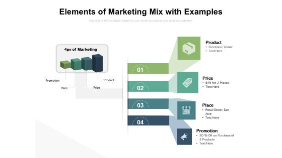 Elements Of Marketing Mix With Examples Ppt PowerPoint Presentation Pictures Deck PDF Elements Of Marketing Mix With Examples Ppt PowerPoint Presentation Pictures Deck PDF