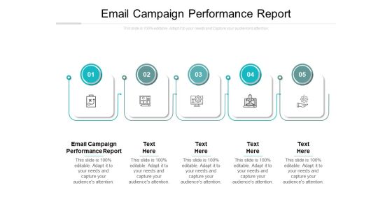Email Campaign Performance Report Ppt PowerPoint Presentation Infographics Infographic Template Cpb
