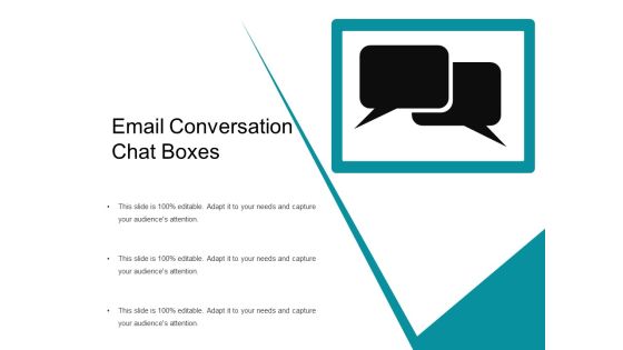 Email Conversation Chat Boxes Ppt PowerPoint Presentation Gallery Inspiration PDF Email Conversation Chat Boxes Ppt PowerPoint Presentation Gallery Inspiration PDF