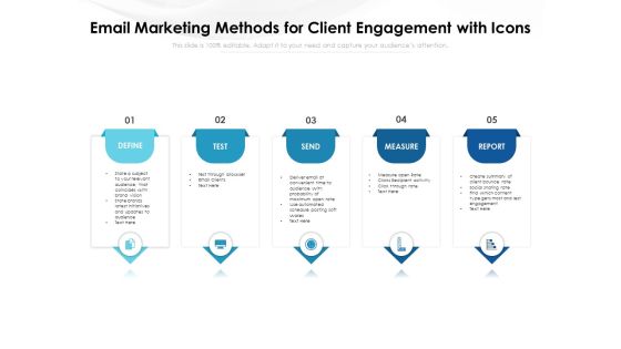 Email Marketing Methods For Client Engagement With Icons Ppt PowerPoint Presentation Summary PDF Email Marketing Methods For Client Engagement With Icons Ppt PowerPoint Presentation Summary PDF