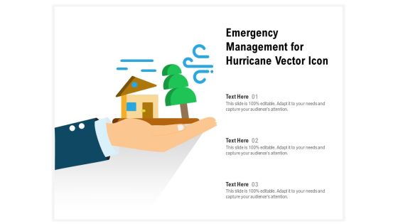 Emergency Management For Hurricane Vector Icon Ppt PowerPoint Presentation Gallery Tips PDF Emergency Management For Hurricane Vector Icon Ppt PowerPoint Presentation Gallery Tips PDF