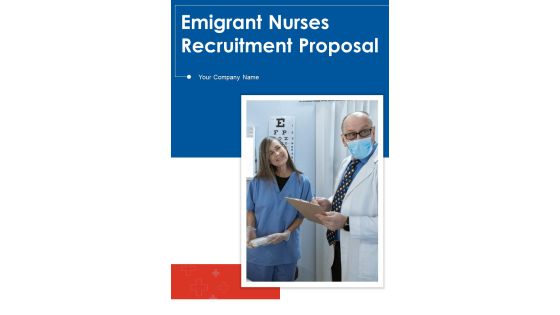 Emigrant Nurses Recruitment Proposal Example Document Report Doc Pdf Ppt Emigrant Nurses Recruitment Proposal Example Document Report Doc Pdf Ppt