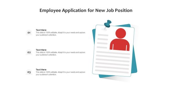 Employee Application For New Job Position Ppt PowerPoint Presentation File Icon PDF