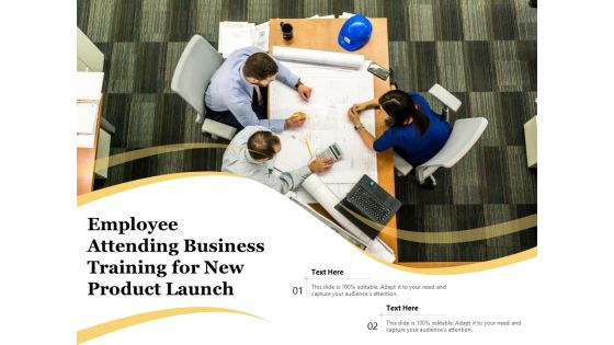 Employee Attending Business Training For New Product Launch Ppt PowerPoint Presentation Gallery Skills PDF Employee Attending Business Training For New Product Launch Ppt PowerPoint Presentation Gallery Skills PDF