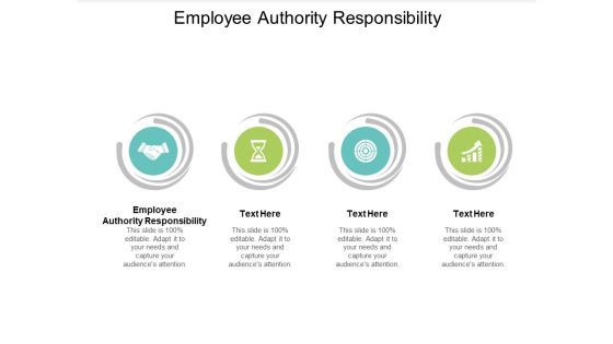 Employee Authority Responsibility Ppt PowerPoint Presentation Layouts Examples Cpb