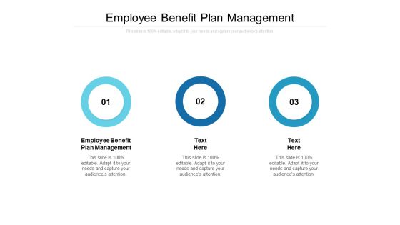 Employee Benefit Plan Management Ppt PowerPoint Presentation File Slides Cpb Employee Benefit Plan Management Ppt PowerPoint Presentation File Slides Cpb