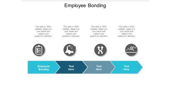 Employee Bonding Ppt PowerPoint Presentation Model Maker Cpb Employee Bonding Ppt PowerPoint Presentation Model Maker Cpb