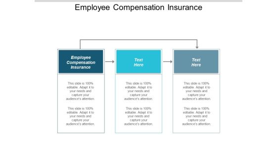 Employee Compensation Insurance Ppt PowerPoint Presentation Styles Graphic Images Cpb Employee Compensation Insurance Ppt PowerPoint Presentation Styles Graphic Images Cpb