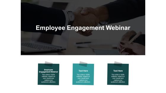 Employee Engagement Webinar Ppt PowerPoint Presentation Portfolio Graphic Images Cpb Employee Engagement Webinar Ppt PowerPoint Presentation Portfolio Graphic Images Cpb