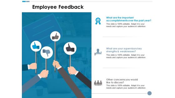 Employee Feedback Ppt PowerPoint Presentation Infographics Information Employee Feedback Ppt PowerPoint Presentation Infographics Information