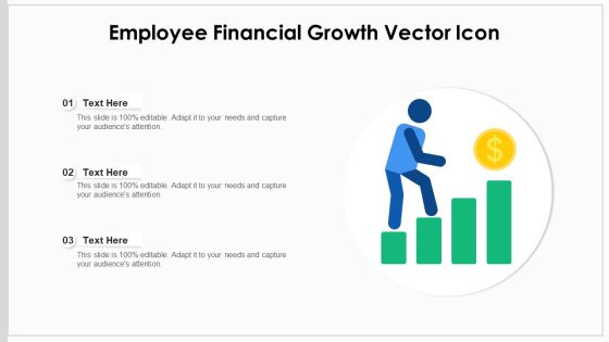Employee Financial Growth Vector Icon Ppt Pictures Example File PDF