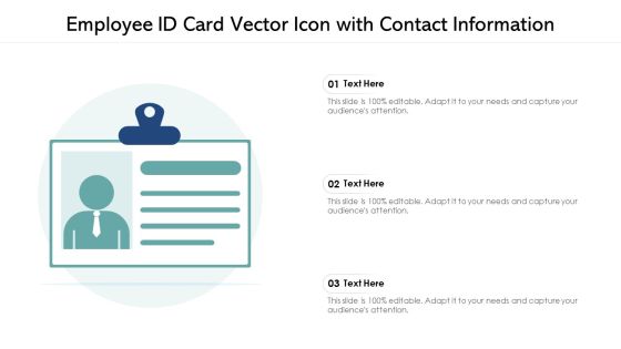 Employee ID Card Vector Icon With Contact Information Ppt PowerPoint Presentation Icon Background Images PDF Employee ID Card Vector Icon With Contact Information Ppt PowerPoint Presentation Icon Background Images PDF