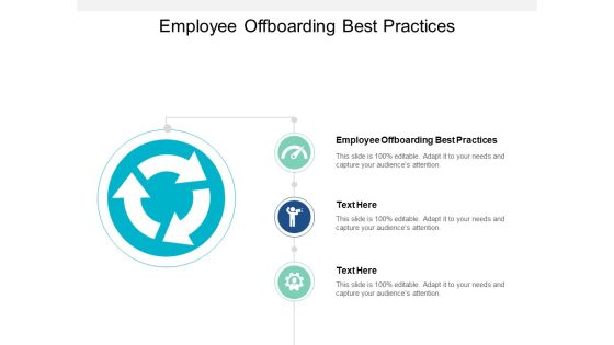 Employee Offboarding Best Practices Ppt PowerPoint Presentation Portfolio Background Images Employee Offboarding Best Practices Ppt PowerPoint Presentation Portfolio Background Images