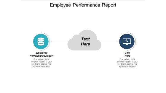 Employee Performance Report Ppt PowerPoint Presentation Slides Graphics Download Cpb