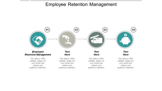 Employee Retention Management Ppt PowerPoint Presentation Outline Grid Cpb Employee Retention Management Ppt PowerPoint Presentation Outline Grid Cpb