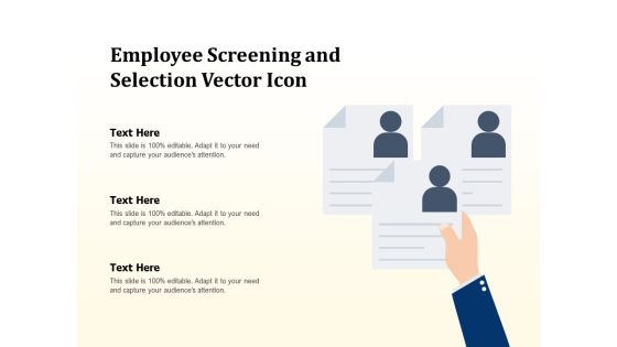 Employee Screening And Selection Vector Icon Ppt PowerPoint Presentation Outline Structure PDF Employee Screening And Selection Vector Icon Ppt PowerPoint Presentation Outline Structure PDF