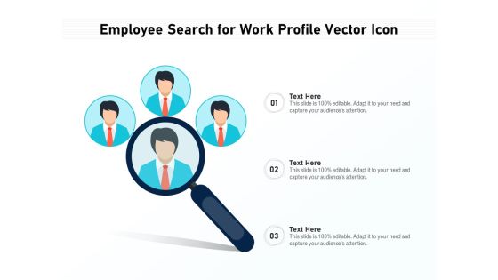 Employee Search For Work Profile Vector Icon Ppt PowerPoint Presentation File Design Templates PDF Employee Search For Work Profile Vector Icon Ppt PowerPoint Presentation File Design Templates PDF
