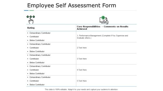 Employee Self Assessment Form Management Ppt PowerPoint Presentation Microsoft