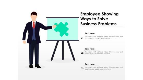 Employee Showing Ways To Solve Business Problems Ppt PowerPoint Presentation File Background Designs PDF Employee Showing Ways To Solve Business Problems Ppt PowerPoint Presentation File Background Designs PDF