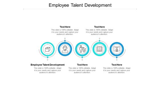 Employee Talent Development Ppt PowerPoint Presentation Icon Deck Cpb