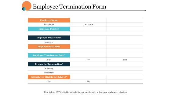 Employee Termination Form Ppt PowerPoint Presentation Outline Slide Portrait Employee Termination Form Ppt PowerPoint Presentation Outline Slide Portrait