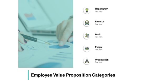Employee Value Proposition Categories Ppt PowerPoint Presentation Icon Pictures