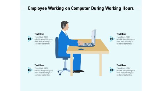 Employee Working On Computer During Working Hours Ppt PowerPoint Presentation File Brochure PDF Employee Working On Computer During Working Hours Ppt PowerPoint Presentation File Brochure PDF