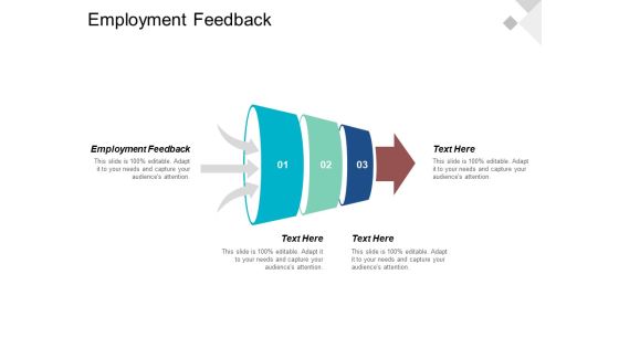 Employment Feedback Ppt PowerPoint Presentation Professional Portfolio Employment Feedback Ppt PowerPoint Presentation Professional Portfolio