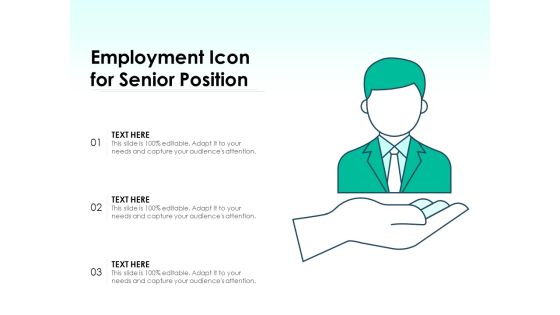 Employment Icon For Senior Position Ppt PowerPoint Presentation File Slides PDF Employment Icon For Senior Position Ppt PowerPoint Presentation File Slides PDF