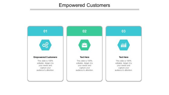 Empowered Customers Ppt PowerPoint Presentation Model Layouts Cpb Pdf Empowered Customers Ppt PowerPoint Presentation Model Layouts Cpb Pdf