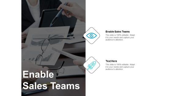 Enable Sales Teams Ppt PowerPoint Presentation Infographic Template Summary Cpb Enable Sales Teams Ppt PowerPoint Presentation Infographic Template Summary Cpb
