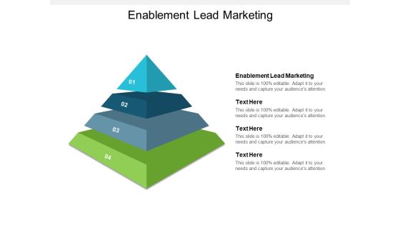 Enablement Lead Marketing Ppt PowerPoint Presentation Icon Graphics Pictures Cpb