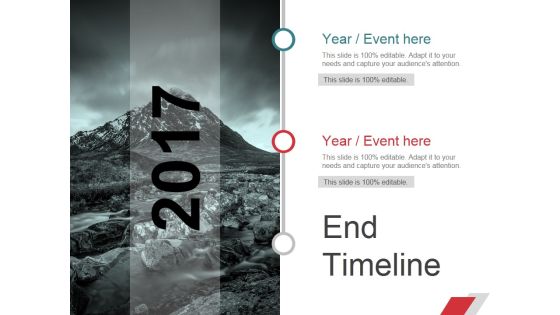 End Timeline Ppt PowerPoint Presentation Infographic Template Background Image End Timeline Ppt PowerPoint Presentation Infographic Template Background Image