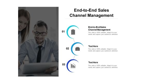 End To End Sales Channel Management Ppt PowerPoint Presentation Professional Picture Cpb End To End Sales Channel Management Ppt PowerPoint Presentation Professional Picture Cpb