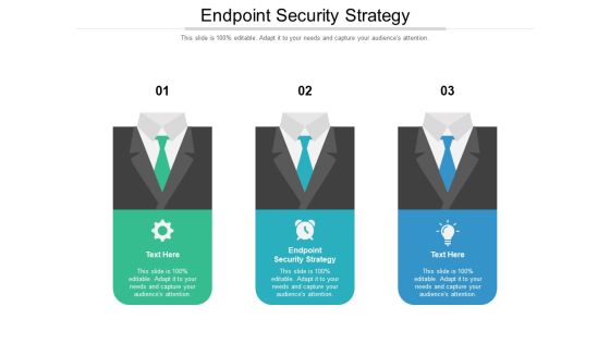 Endpoint Security Strategy Ppt PowerPoint Presentation Visual Aids Deck Cpb Pdf Pdf Endpoint Security Strategy Ppt PowerPoint Presentation Visual Aids Deck Cpb Pdf Pdf