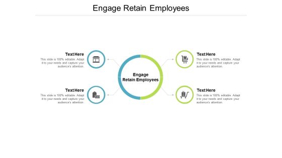 Engage Retain Employees Ppt PowerPoint Presentation Professional Portrait Cpb Engage Retain Employees Ppt PowerPoint Presentation Professional Portrait Cpb