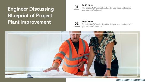 Engineer Discussing Blueprint Of Project Plant Improvement Ppt Professional Topics PDF