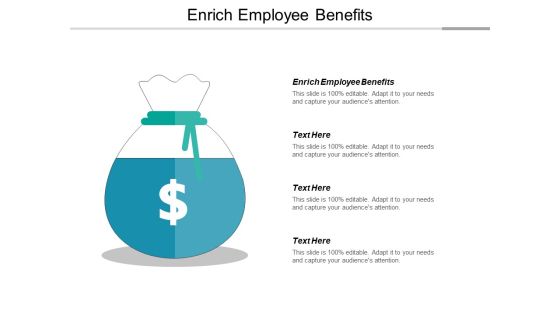 Enrich Employee Benefits Ppt PowerPoint Presentation Infographic Template Deck Cpb Enrich Employee Benefits Ppt PowerPoint Presentation Infographic Template Deck Cpb