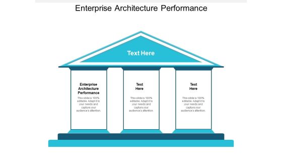 Enterprise Architecture Performance Ppt PowerPoint Presentation Gallery Guide Cpb Enterprise Architecture Performance Ppt PowerPoint Presentation Gallery Guide Cpb