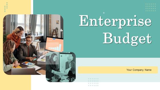 Enterprise Budget Ppt PowerPoint Presentation Complete Deck With Slides