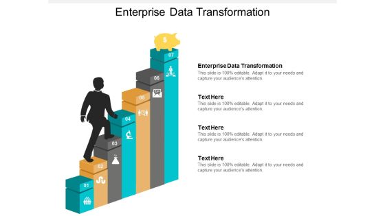 Enterprise Data Transformation Ppt PowerPoint Presentation Outline Example File Cpb