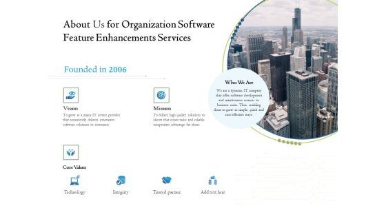 Enterprise Software Development Service About Us For Organization Software Feature Enhancements Professional PDF Enterprise Software Development Service About Us For Organization Software Feature Enhancements Professional PDF